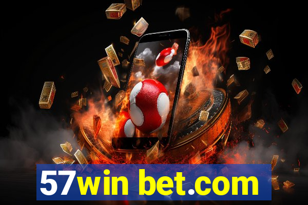 57win bet.com