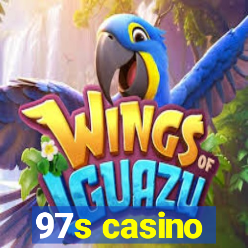 97s casino