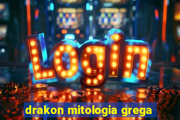 drakon mitologia grega