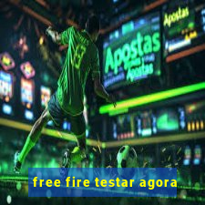free fire testar agora
