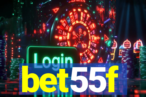 bet55f
