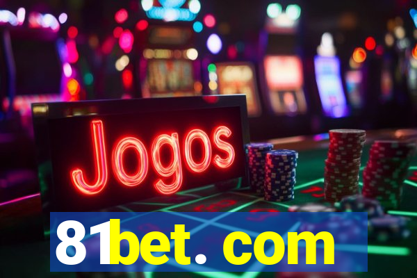 81bet. com