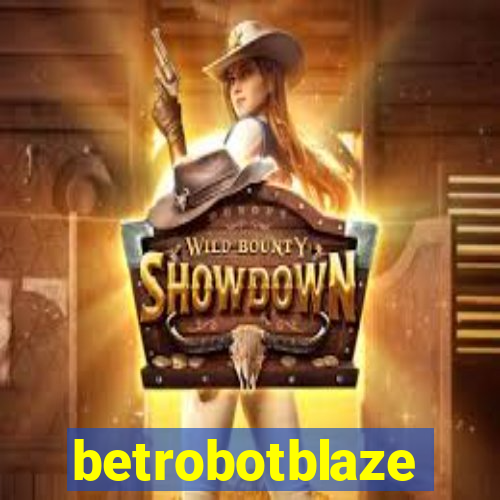 betrobotblaze