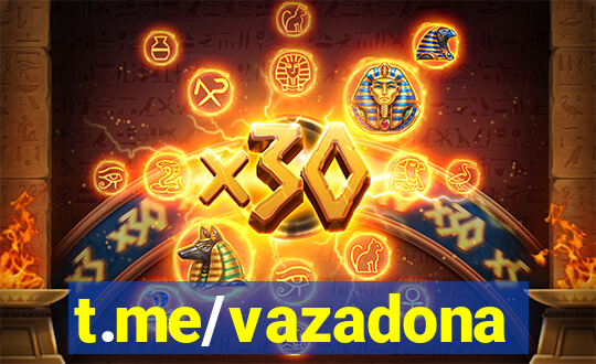 t.me/vazadona