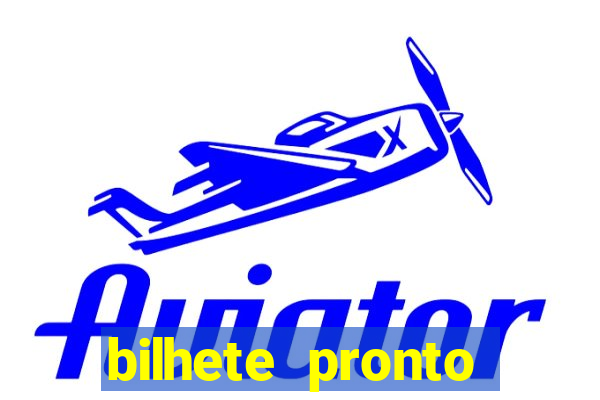 bilhete pronto jogos de hoje