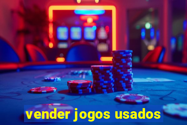 vender jogos usados