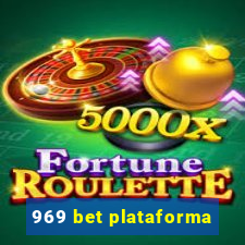 969 bet plataforma