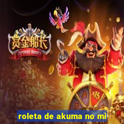 roleta de akuma no mi