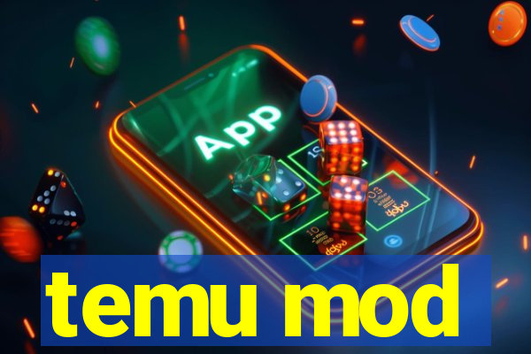 temu mod
