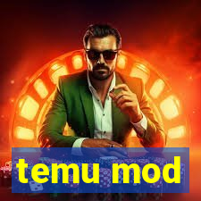 temu mod