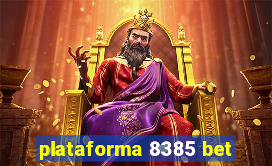 plataforma 8385 bet