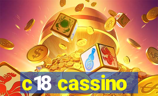 c18 cassino