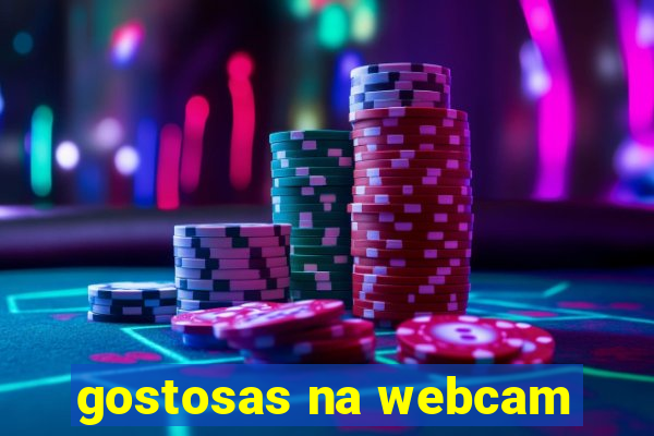 gostosas na webcam