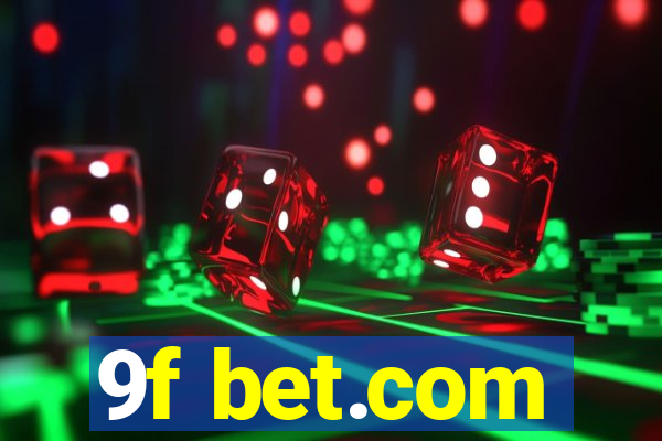 9f bet.com