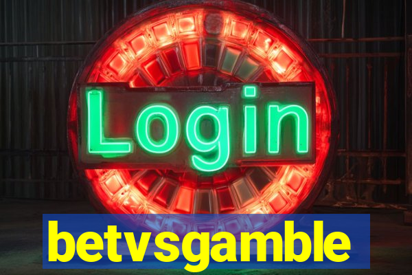 betvsgamble