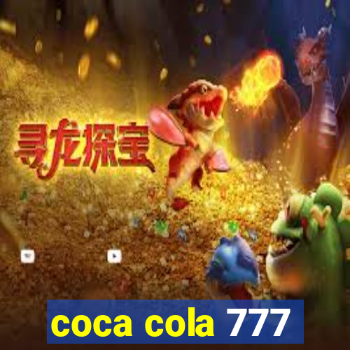 coca cola 777