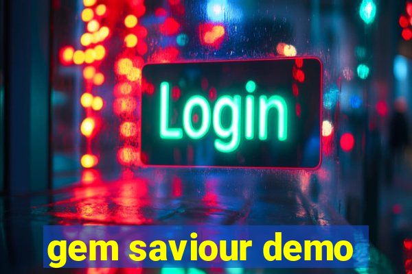 gem saviour demo