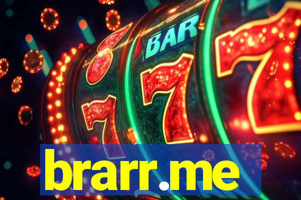 brarr.me