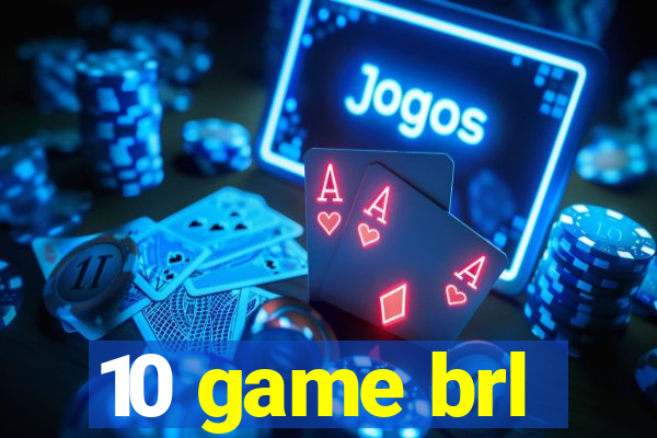 10 game brl