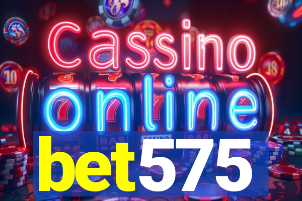 bet575