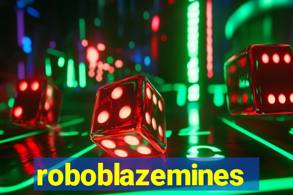 roboblazemines