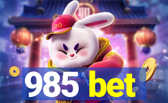 985 bet