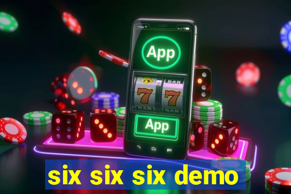 six six six demo