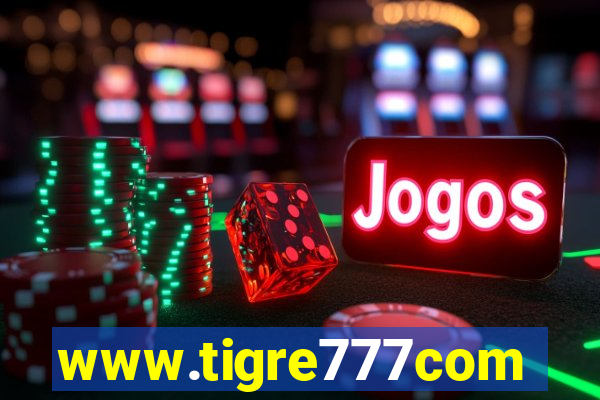www.tigre777com