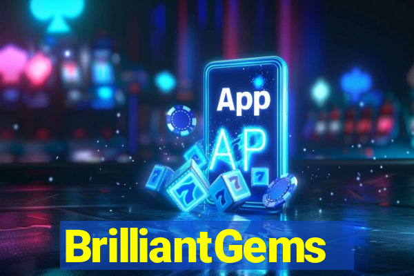 BrilliantGems