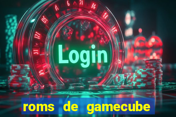 roms de gamecube pt br