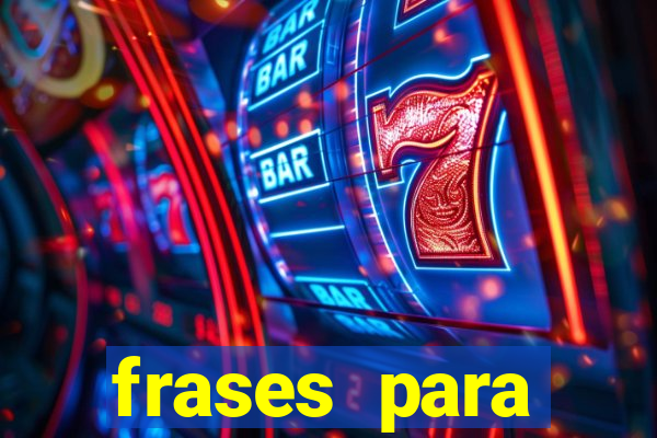 frases para pioneiros jw