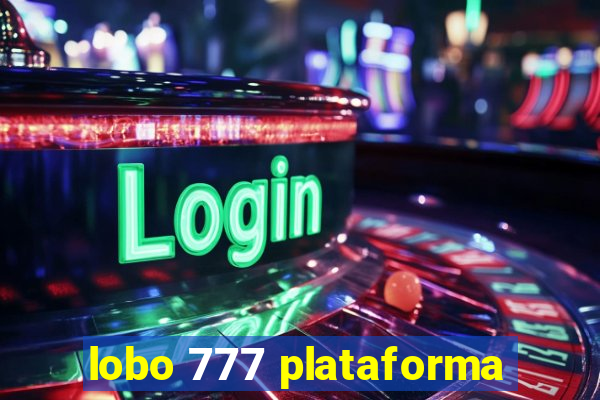 lobo 777 plataforma