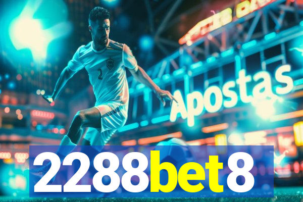 2288bet8