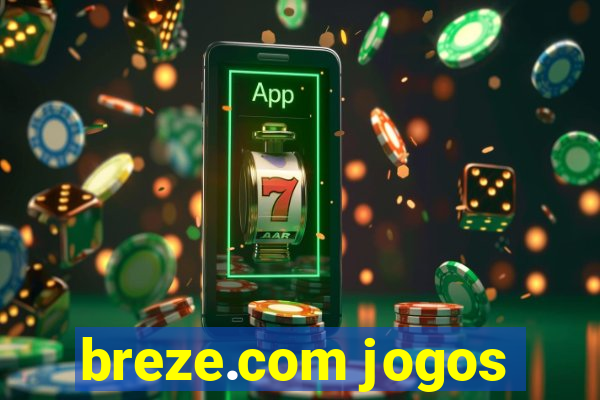 breze.com jogos