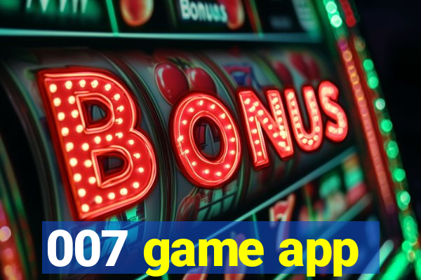 007 game app