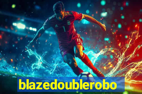 blazedoublerobo