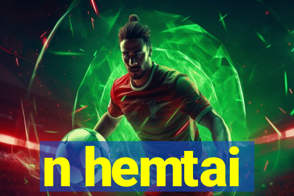 n hemtai