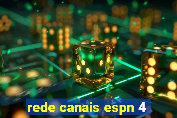 rede canais espn 4