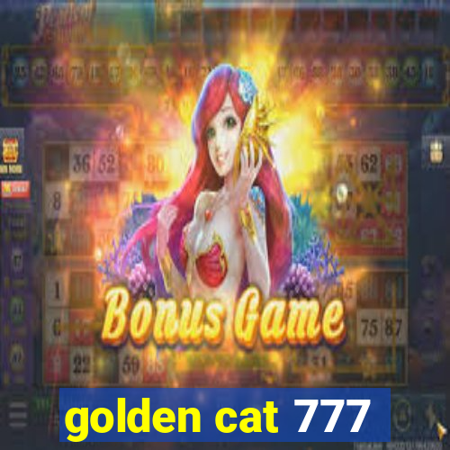 golden cat 777