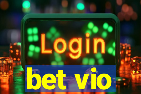 bet vio