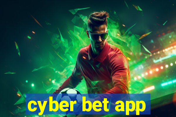 cyber bet app