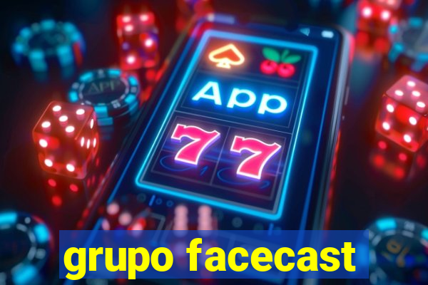 grupo facecast
