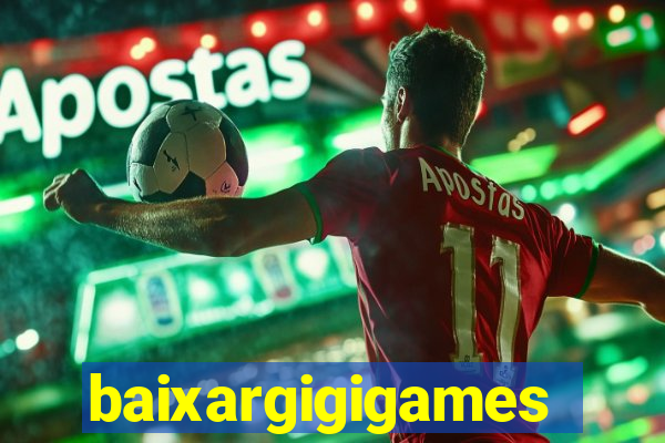 baixargigigames