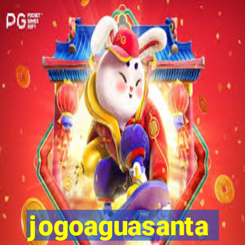 jogoaguasanta