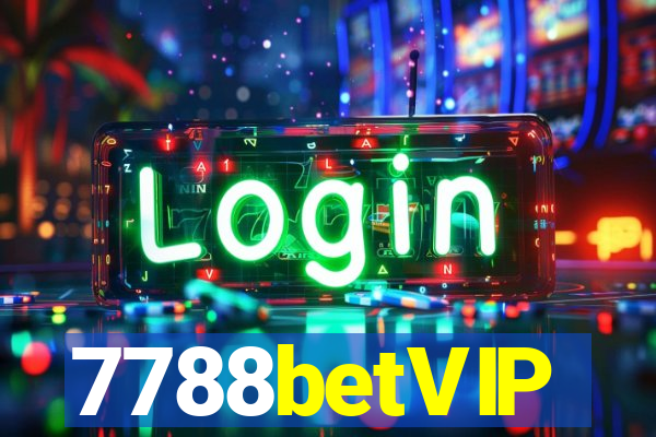 7788betVIP