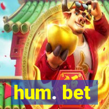 hum. bet