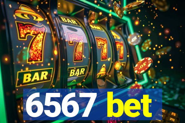 6567 bet