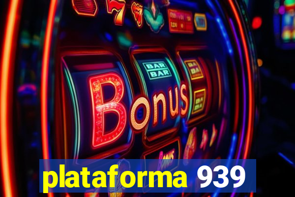 plataforma 939