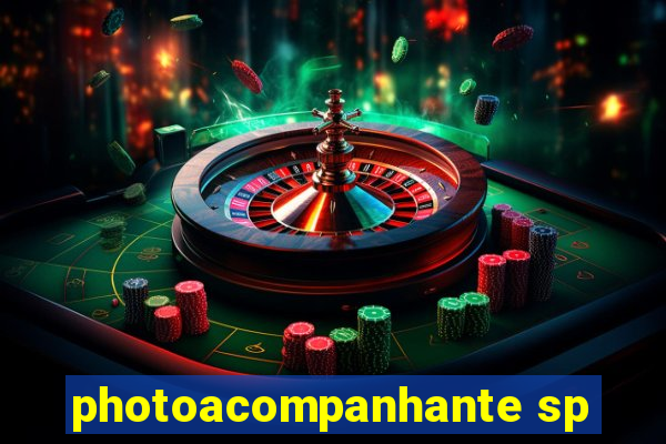 photoacompanhante sp