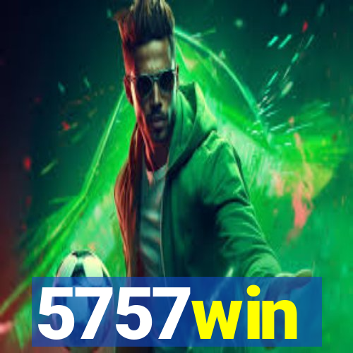 5757win